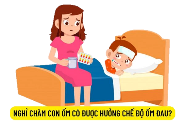 Nghỉ việc trông con ốm có được hưởng chế độ bảo hiểm?