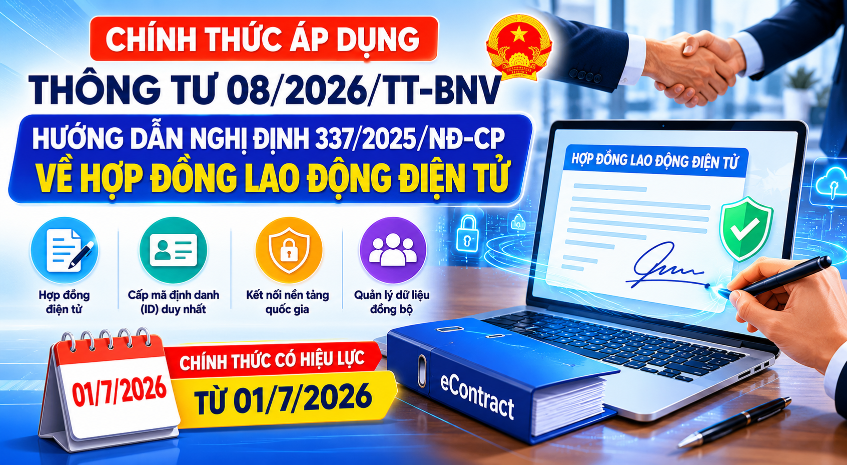 Từ 01/7/2026: Chính thức áp dụng quy định mới về hợp đồng lao động điện tử