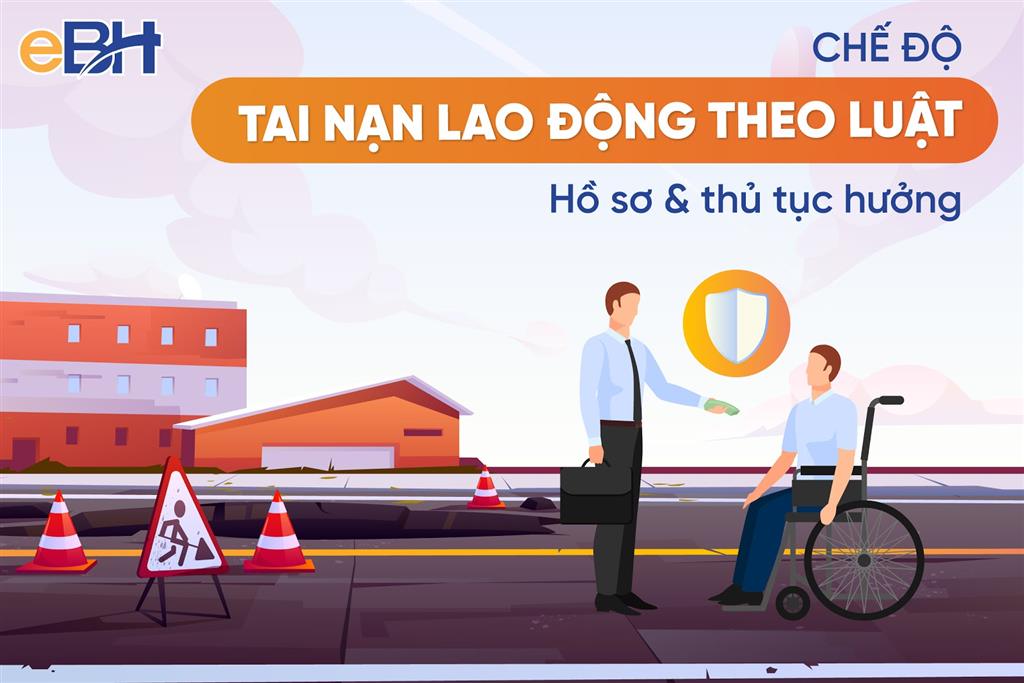 CHẾ ĐỘ TAI NẠN LAO ĐỘNG